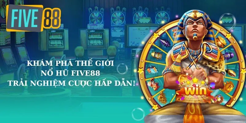 Nhà cái Five88 quy tụ kho game đa dạng, khổng lồ